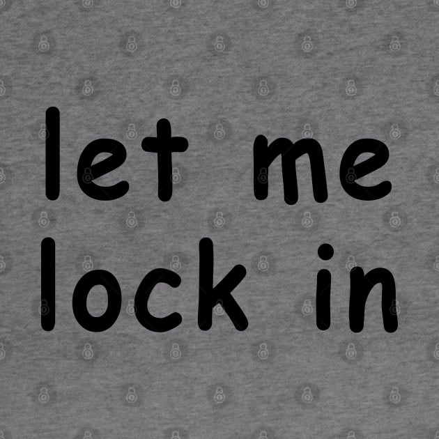let me lock in by squat680